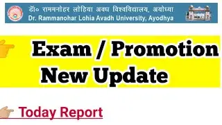 Dr. Ram Manohar Lohia Avadh University (RMLAU) Exam Update 2021