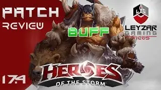 Heroes of the Storm (Patch Review) - Kael'thas Nerf, Rexxar Buff (HotS Balance Update 17.4)