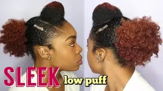 SLEEK LOW PUFF with POMPADOUR on type 4 NATURAL HAIR
