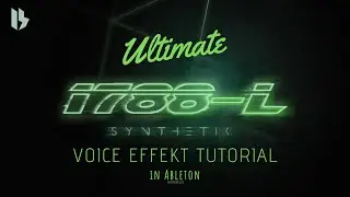 HOW TO 1788-L SYNTHETIK VOICE EFFECT - MIDTEMPO TUTORIAL
