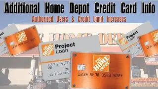 Understanding Home Depot Credit Cards: Authorized Users & Credit Limit Increases