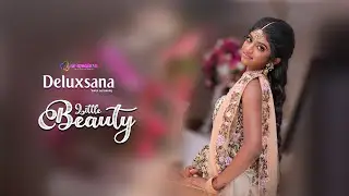 Little  Beauty   | Deluxsana | Saree ceremony | arcreationuk