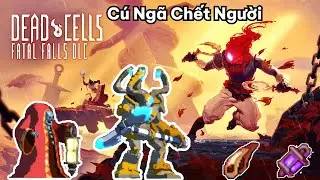 Fatal Falls DLC V&agrave; Nỗi Sợ Độ Cao I Dead Cells