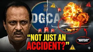 Ajit Pawar Plane Crash EXPOSED 🚨 &ldquo;Mayday&rdquo; Call, Engine Blast & DGCA Failure | Baramati Tragedy