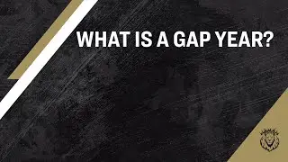 What is a Gap Year?