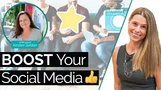The Right SOCIAL MEDIA Strategy For Your SMALL BUSINESS (Interview with Kirsten Jordan)