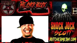 THE CHOP BLOCK WITH SHOCK JOCK AS SEEN ON HELLFIRE RADIO