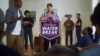 Have a Crown Royal Water Break at Home