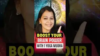 10x Brain Power with This Powerful Mudra & Breathing | Yoga Shakti