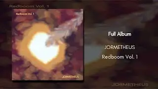 Redboom Vol. 1 Jormetheus Full Album