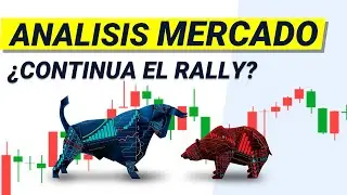 &iexcl;Seguiremos en Rally! An&aacute;lisis Bolsa, Noticias, Bitcoin y Swing Trading Acciones&hellip;