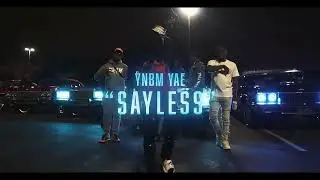 YNBM Yae - Sayless ( Official Video ) Shot By WatsonVision/FilmsByTim