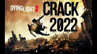 Dying Light 2 CRACK   Dying Light 2 PC FREE DOWNLOAD   2022