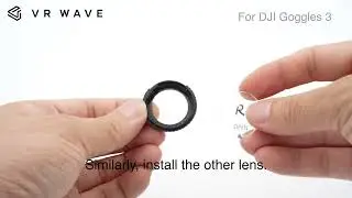 DJI Goggles 3 Prescription Lenses Installation Tutorial