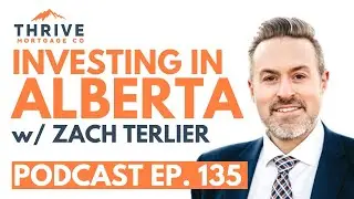 Investing in Alberta (Real Estate Expert Series with Zach Terlier) | The YVR REMO Show Episode 135