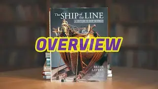 056 - A HISTORY IN SHIP MODELS - The Ship of the Line by Brian Lavery