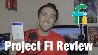 Project Fi Review!