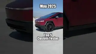 Top 5 Custom Teslas of May 2025 | Cybertruck & Model Y Juniper by Tsportline