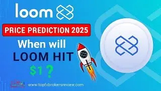 Loom Network (LOOM) &ndash; Price Prediction When will LOOM hit $1?