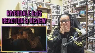 Riverdale 6x15 REACTION & REVIEW 