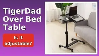 REVIEW (2025): TigerDad Over Bed Table. ESSENTIAL details.