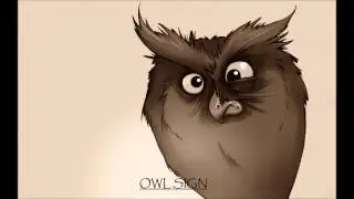 Owl Sign - Sleep Walking