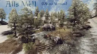 Alls Well (Piano Version) - The Elder Scrolls IV: Oblivion (Cover) by Caleb Hennessy