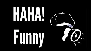 Coquin - Haha! Funny