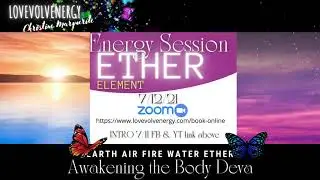 ETHER: AWAKENING THE BODY DEVA THROUGH THE ELEMENTAL FORCES