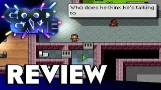 Good Game Review - The Escapists - TX: 10/3/15