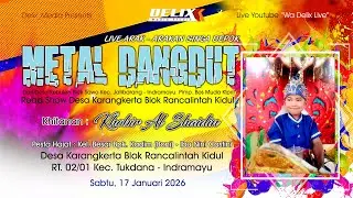 LIVE SINGA DEPOK METAL DANGDUT DESA KARANGKERTA BLOK RANCALINTAH KIDUL KEC. TUKDANA - INDRAMAYU