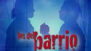 Los del Barrio - Miniserie (2008)