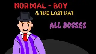 Normal-Boy & The Lost Hat - All Bosses