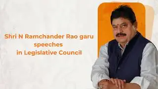 Council Speech 2018 || Telangana Assembly || Naraparaju Ramchander Rao || Part - 3