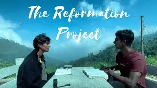 The Reformation Project #1 Ft. @fearlessforthecross