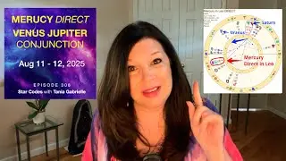 MERCURY DIRECT/VENUS + JUPITER CONJUNCT! Geodetic Mapping, Astro-Numerology Forecast [Aug 11-12]