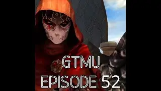 Ep. 52 Fable, Pt. 2
