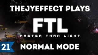 FTL Normal Mode - Part 21 - Tri-Shield Takedown