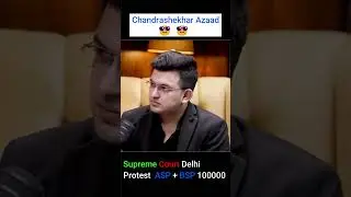 Chandrashekhar Azaad ASP + BSP Protest Delhi 😎 😎