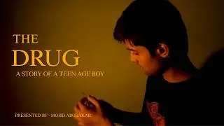 The Last Dose &ndash; A Heartbreaking Short Film on Teen Addiction |  By - heytost Originals 