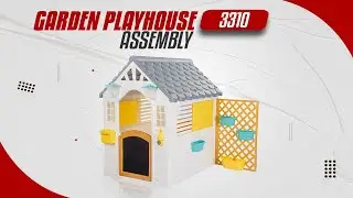 3310 - Garden Playhouse Assembly
