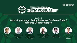 Session - 4: Anchoring Change: Policy Pathways for Green Fuels & Maritime Decarbonization