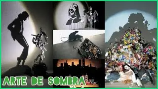 ARTE DE SOMBRA *Con basura*