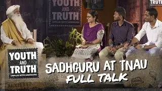 Sadhguru at TNAU, Coimbatore - Youth and Truth [Full Talk]