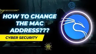 CHANGE THE MAC ADDRESS IN KALI LINUX | CYBER SECURITY | DEFENDIQ |