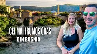 Care sunt preturile si cum arata Mostar, CEL MAI FRUMOS ORAS din Bosnia Hertegovina