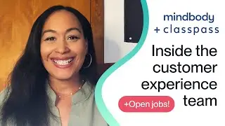 How Mindbody's Customer Experience Team is Changing the Game