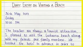Diary Entry on Visiting a Beach |@EssentialEssayWriting | Diary Writing about a tour in English
