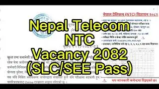 Nepal Telecom Vacancy 2082 &bull; नेपाल टेलिकम विज्ञापन २०८२ &bull; NTC vacancy 