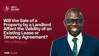 Will the Sale of a Property Affect the Validity of a Lease or Tenancy Regarding the Property?